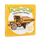 Poke-a-Dot: Construction Vehicles Board Book R1
